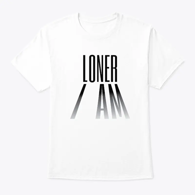 I Am Loner